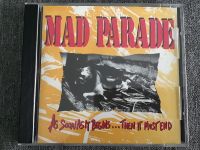 Mad Parade - As Soon As It Begins...Then It Must End - CD Hamburg-Mitte - Hamburg Hamm Vorschau