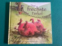 Das frechste Ferkel Hubery Bendall Brunello Buch frech sein Rheinland-Pfalz - Herxheim am Berg Vorschau