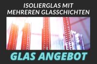 Mehrscheibenisolierglas - Isolierglas - Isolierglasscheibe - Glas Sachsen-Anhalt - Salzwedel Vorschau