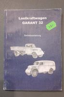 Lastkraftwagen Garant  32 Betriebsanleitung Dresden - Klotzsche Vorschau