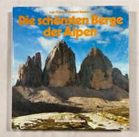 Die schönsten Berge der Alpen, Luis Trenker & Helmut Dumler Baden-Württemberg - Nürtingen Vorschau