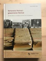 Verlorene Heimat-gewonnene Heimat, Vertriebene Schwäbisch Gmünd Baden-Württemberg - Weil der Stadt Vorschau