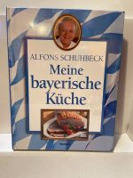 Meine bayerische Küche - Alfons Schuhbeck Bayern - Augsburg Vorschau