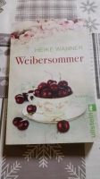 Weibersommer Buch Heike Wanner Roman Niedersachsen - Emsbüren Vorschau