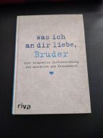 Buch, "Was ich an dir liebe, Bruder" Münster (Westfalen) - Gremmendorf Vorschau