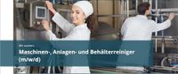 Maschinen-, Anlagen- und Behälterreiniger (m/w/d) Rheinland-Pfalz - Kreimbach-Kaulbach Vorschau