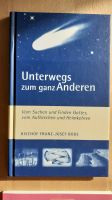 Unterwegs zum ganz Anderen, Franz-Josef Bode Niedersachsen - Glandorf Vorschau