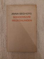 Anna Seghers - Sonderbare Begegnungen Leipzig - Altlindenau Vorschau