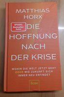 Matthias Horx - die Hoffnung nach der Krise (gebundenes Buch) Hessen - Dillenburg Vorschau
