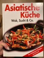 Kochbuch Asiatische Küche Nordrhein-Westfalen - Niederkassel Vorschau