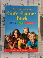 Das kunterbunt Gute-Laune-Buch  *Spiele*Rätsel *Experimente Nordrhein-Westfalen - Mönchengladbach Vorschau
