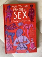 How to have Feminist Sex (Englisch) Berlin - Mitte Vorschau