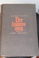 A.Tolstoi. Der Leidensweg. Eine Trilogie Rheinland-Pfalz - Mainz Vorschau