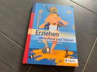Erziehen ohne Frust und Tränen - das liebevolle Elternbuch Trias Hessen - Kassel Vorschau