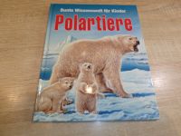 Polartiere Bunte Wissenswelt für Kinder Tandem Verlag NEU Saarland - Schiffweiler Vorschau