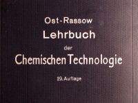 Ost-Rassow: Lehrbuch der Chemischen Technologie Nordrhein-Westfalen - Langenfeld Vorschau