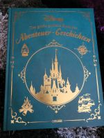 Disney Das große goldene Buch der Abenteuer-Geschichten neu Bayern - Markt Wald Vorschau