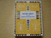 Märchenbuch Märchen von der Bernsteinküste Lettland Litauen 1984 Thüringen - Nordhausen Vorschau