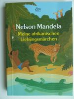 Meine afrikan. Lieblingsmärchen Nelson Mandela Bayern - Erlangen Vorschau