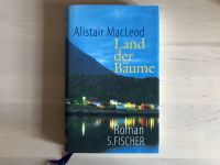 Alistair MacLeod Land der Bäume Roman S. Fischer gebunden München - Schwabing-West Vorschau