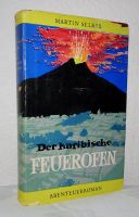 Der karibische Feuerofen - Martin Selber Thüringen - Suhl Vorschau