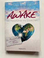 Awake- ein Reiseführer ins Erwachen Nürnberg (Mittelfr) - Aussenstadt-Sued Vorschau