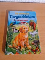 Buch "Die schönsten Tiergeschichten" Baden-Württemberg - Oberstenfeld Vorschau