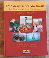 Das Wunder der Wandlung, fünf Elemente, Buch Schleswig-Holstein - Tolk Vorschau