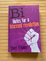 Shiri Eisner: Notes for a bisexual revolution Leipzig - Plagwitz Vorschau