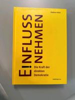 Neues Buch "Einfluss nehmen. Die Kraft der direkten Demokratie" Bayern - Coburg Vorschau