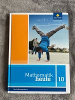 Mathematik heute Klasse 10 wie Neu Brandenburg - Bernau Vorschau