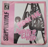 STEPPENWOLF, ROCK ME & JUPITER CHILD, Vinyl, Single, 1969 Niedersachsen - Buxtehude Vorschau