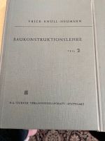 Baukonstruktionslehre Teil 1&2 Frick Knöll-Neumann Niedersachsen - Dannenberg (Elbe) Vorschau