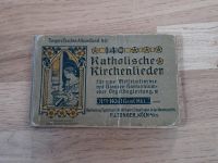 140 Katholische Kirchenlieder von 1903 Aachen - Aachen-Mitte Vorschau