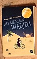 Buch: Das Mädchen Wadjda von Hayfa Al Mansour (ab 10 Jahren) Baden-Württemberg - Freiberg am Neckar Vorschau