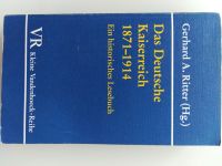 Das Deutsche Kaiserreich von Gerhard A. Ritter Hessen - Wolfhagen  Vorschau