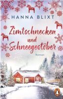 Zimtschnecken und Schneegestöber: Roman. Eine Tasse heiße Schokol Nordrhein-Westfalen - Krefeld Vorschau