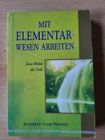 Mit Elementarwesen arbeiten von Elizabeth Clare Prophet Bielefeld - Joellenbeck Vorschau