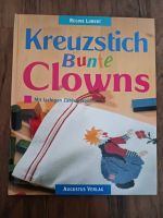 Kreuzstich Bunte Clowns Augustus Verlag - wie neu Bayern - Miltenberg Vorschau