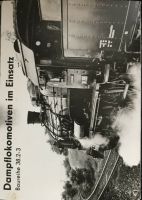 Postkarten Dampflokomotiven im Einsatz Baureihe 38.2-3, neu Leipzig - Plagwitz Vorschau