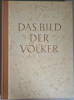 Das Bild der Völker (T. Müller-Alfeld, W. Eggers), 1956 Düsseldorf - Pempelfort Vorschau