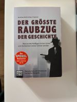 Der größte Raubzug der Geschichte von Matthias Weik & Marc Friedr Bayern - Schnelldorf Vorschau