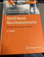 Roloff Matek Maschinenelemente Normung Berechnung Gestaltung Bayern - Kempten Vorschau