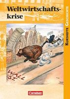 Cornelsen - Kursheft Geschichte - Weltwirtschaftskrise Thüringen - Jena Vorschau