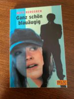 Jugendbuch "Ganz schön blauäugig" von Mats Bergen Baden-Württemberg - Tübingen Vorschau