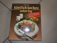 köstlich kochen jeden Tag (12) Sachsen - Groitzsch Vorschau
