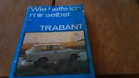 Trabant Reparatur  Handbuch Sachsen-Anhalt - Harzgerode Vorschau