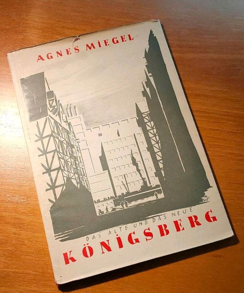 Agnes Miegel - Das alte und das neue Königsberg in Bochum - Bochum ...