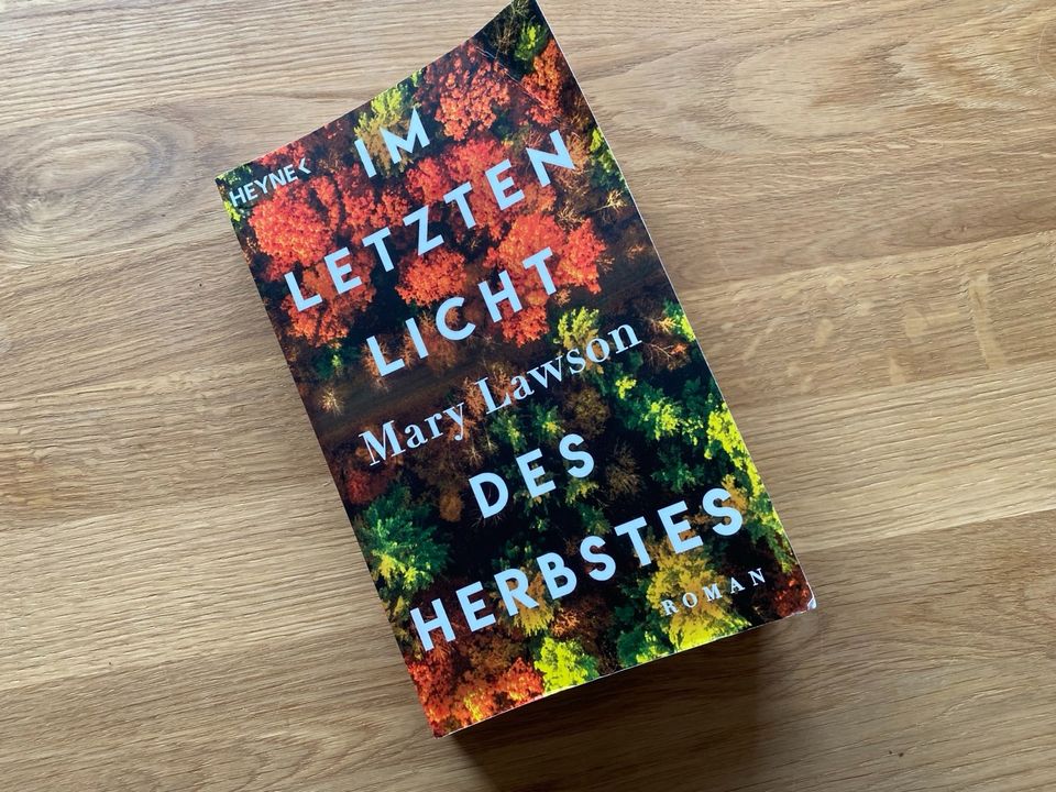 Roman Mary Lawson - Im Licht des ersten Herbstes in Dresden