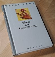 Dalai Lama, Worte der Hinwendung Hessen - Kassel Vorschau